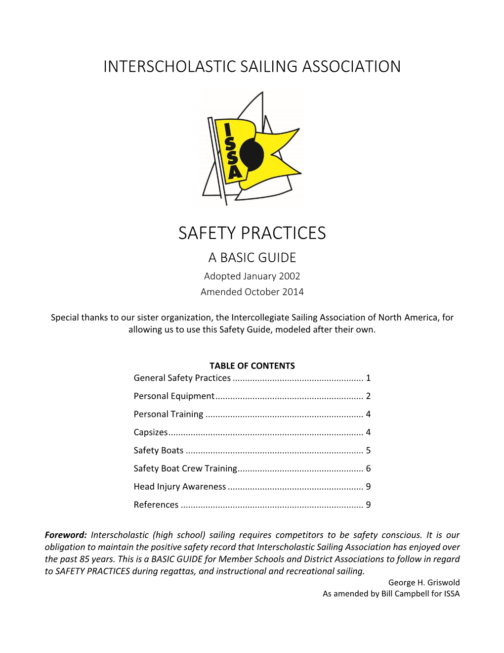 SAFETY PRACTICES a BASIC GUIDE Adopted January 2002 Amended October 2014