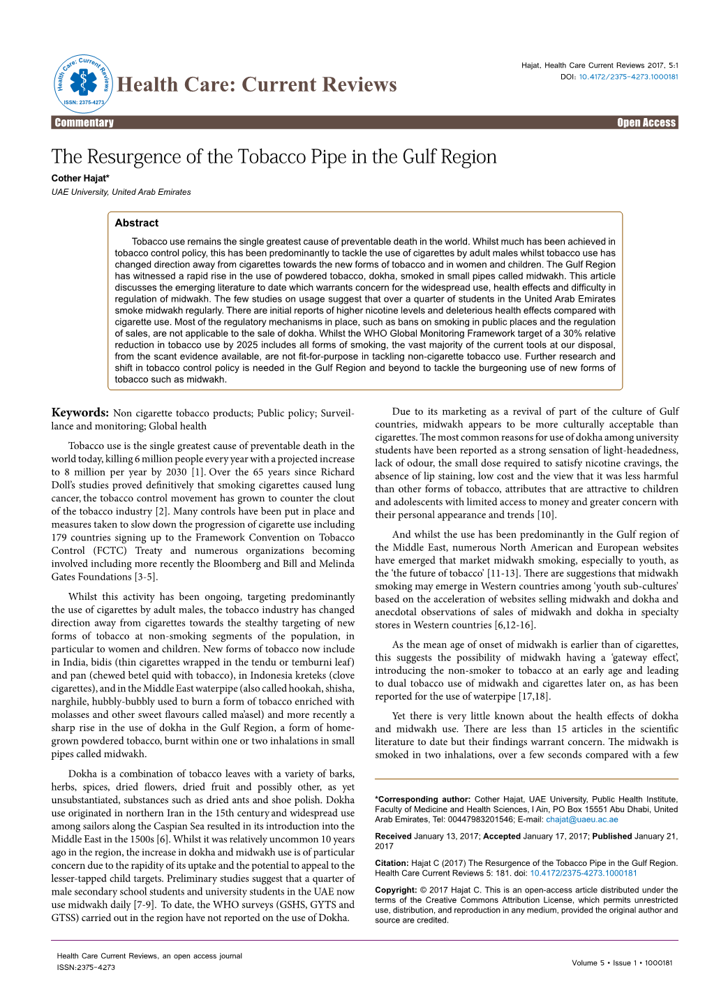 The Resurgence of the Tobacco Pipe in the Gulf Region Cother Hajat* UAE University, United Arab Emirates