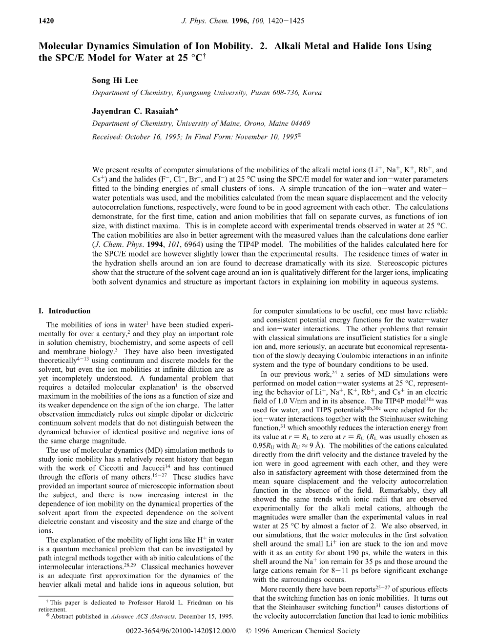 Molecular Dynamics Simulation of Ion Mobility. 2. Alkali Metal and Halide Ions Using the SPC/E Model for Water at 25 °C†