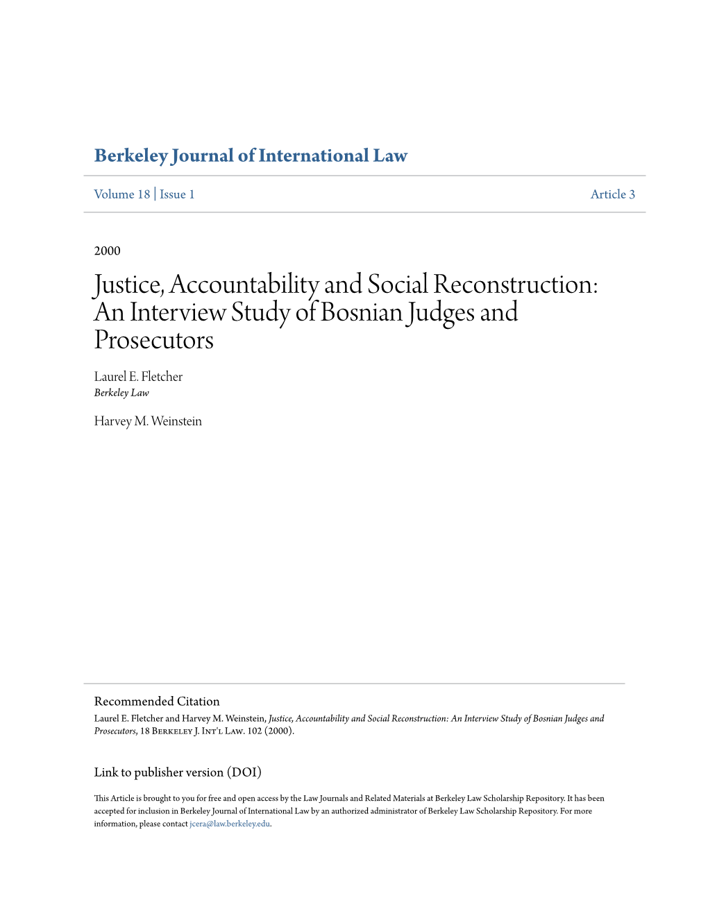 Justice, Accountability and Social Reconstruction: an Interview Study of Bosnian Judges and Prosecutors Laurel E