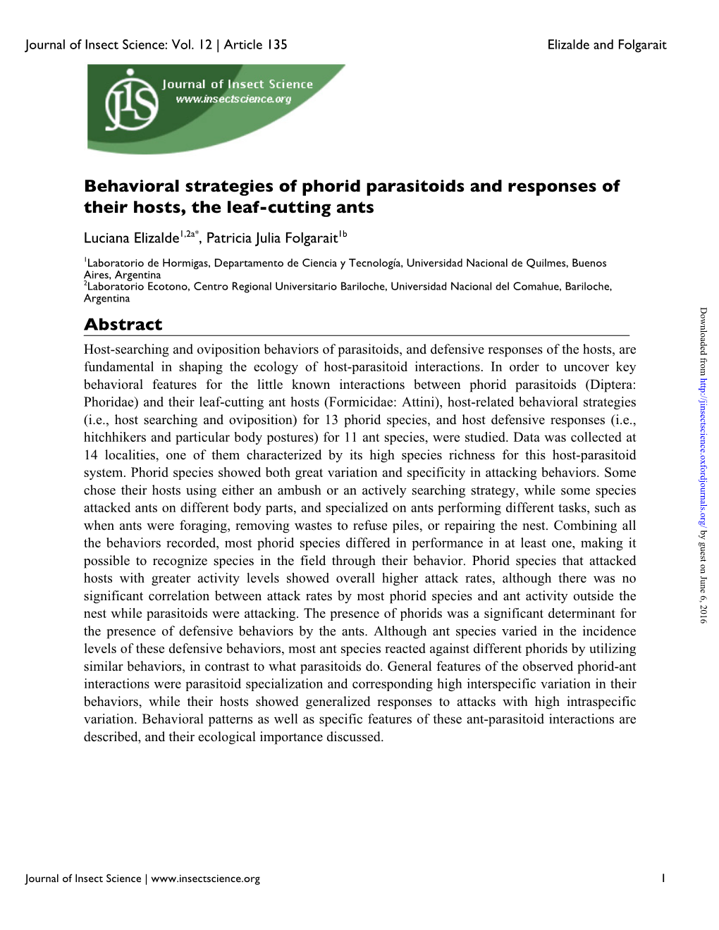 Behavioral Strategies of Phorid Parasitoids and Responses of Their Hosts, the Leaf-Cutting Ants