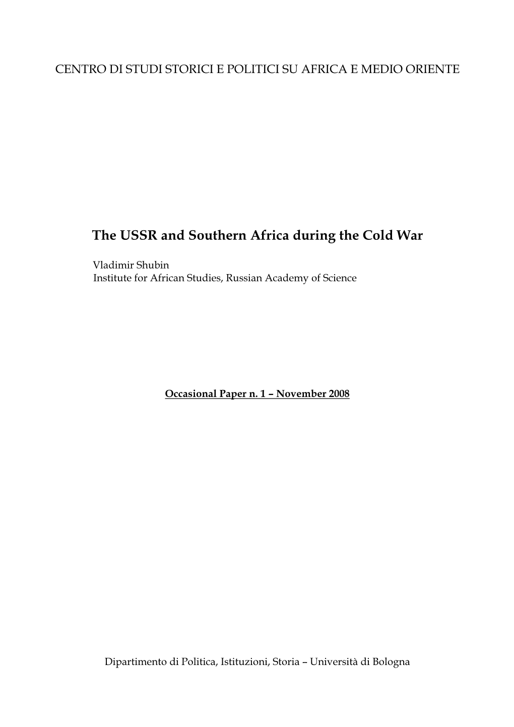 The USSR and Southern Africa During the Cold War