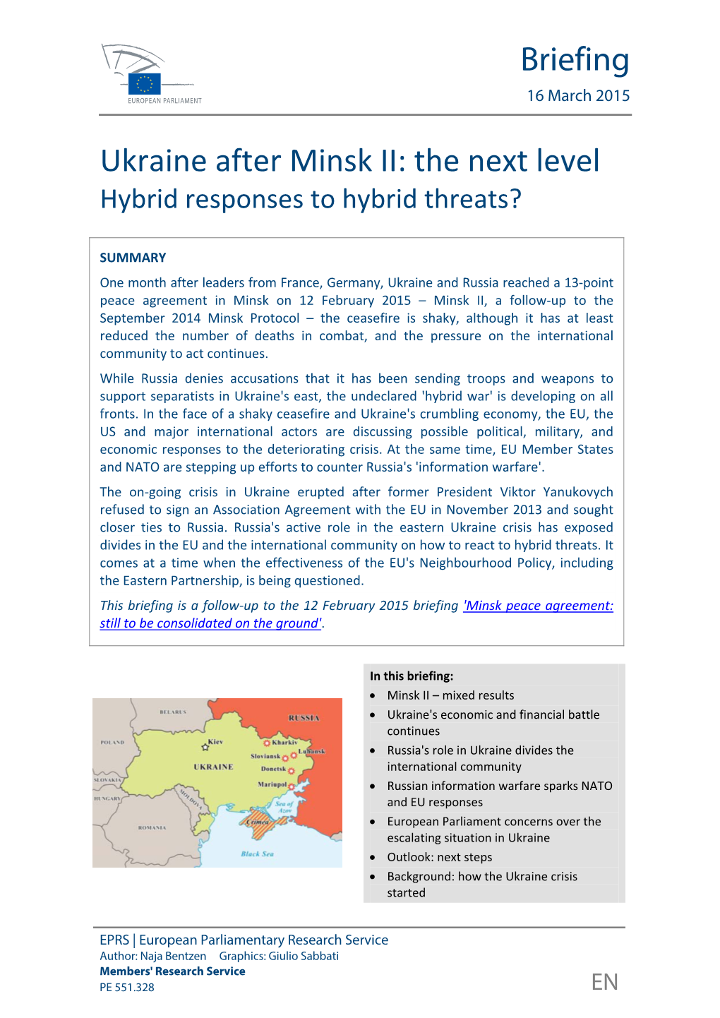 Ukraine After Minsk II: the Next Level Hybrid Responses to Hybrid Threats?
