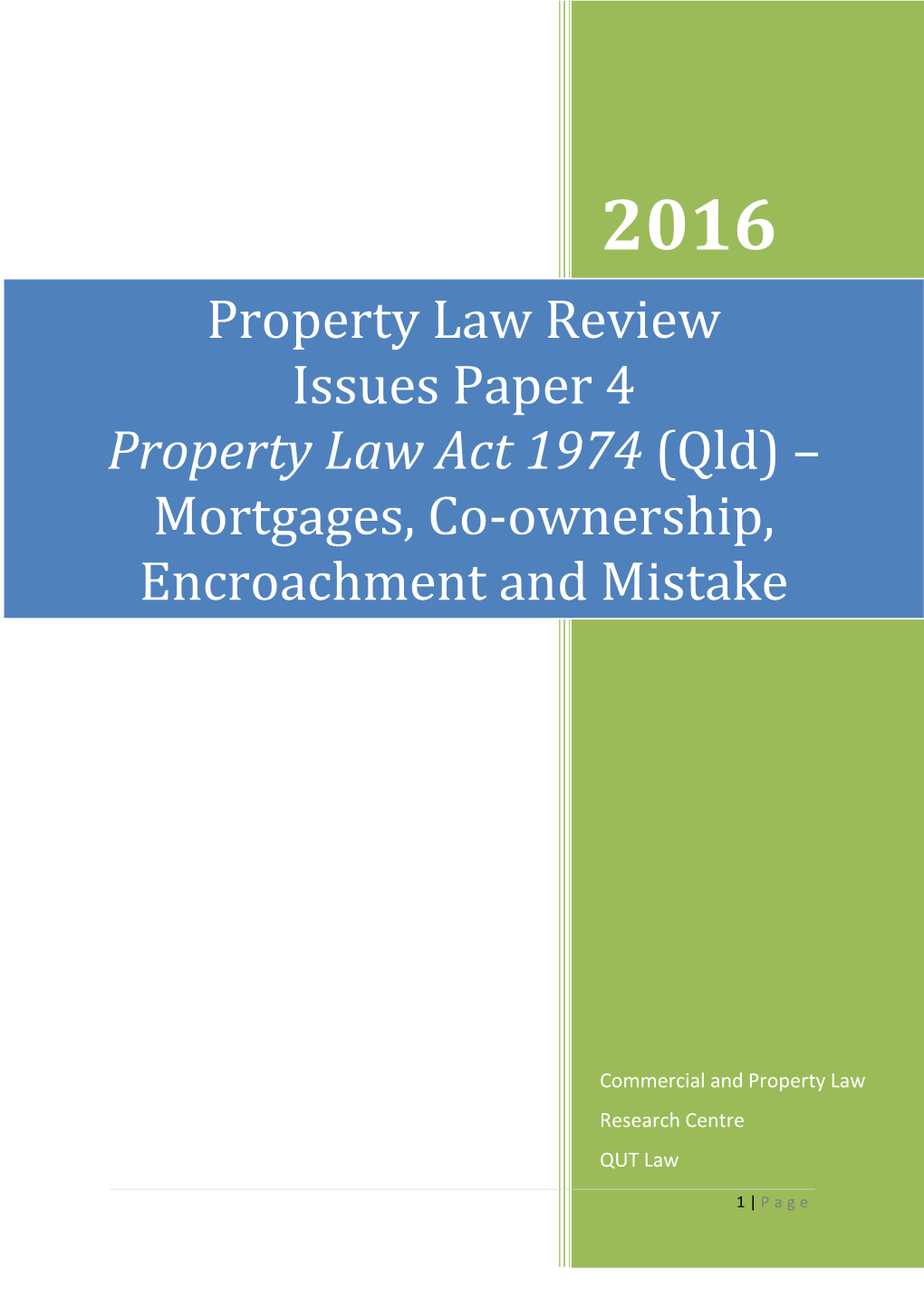 Issues Paper 4: Property Law Act 1974 (Qld)