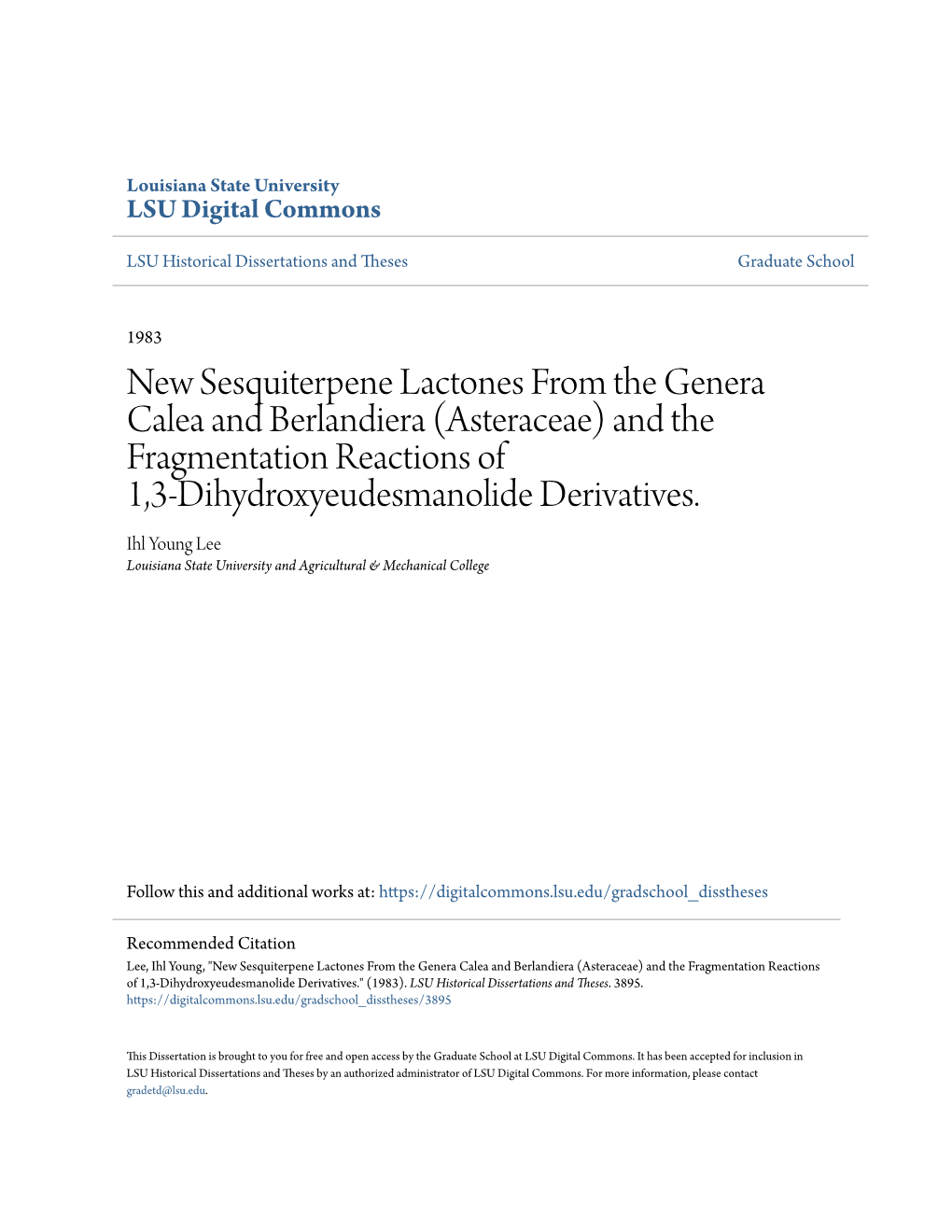 New Sesquiterpene Lactones from the Genera Calea and Berlandiera (Asteraceae) and the Fragmentation Reactions of 1,3-Dihydroxyeudesmanolide Derivatives