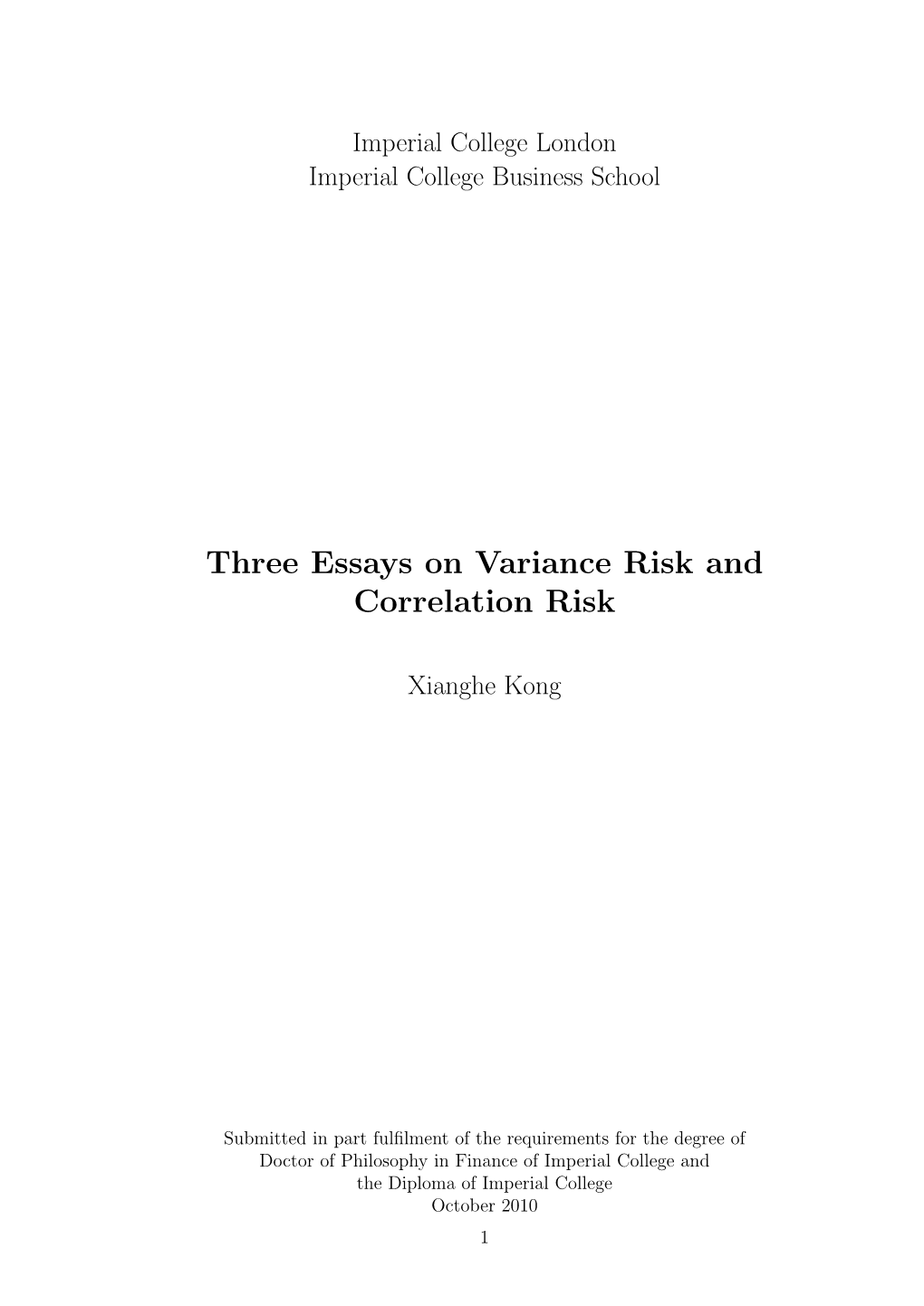 Three Essays on Variance Risk and Correlation Risk