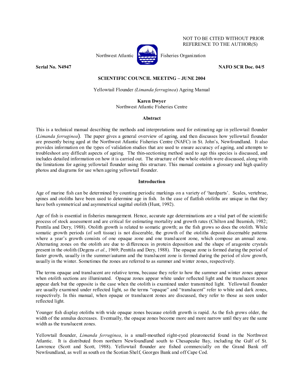 Yellowtail Flounder (Limanda Ferruginea) Ageing Manual