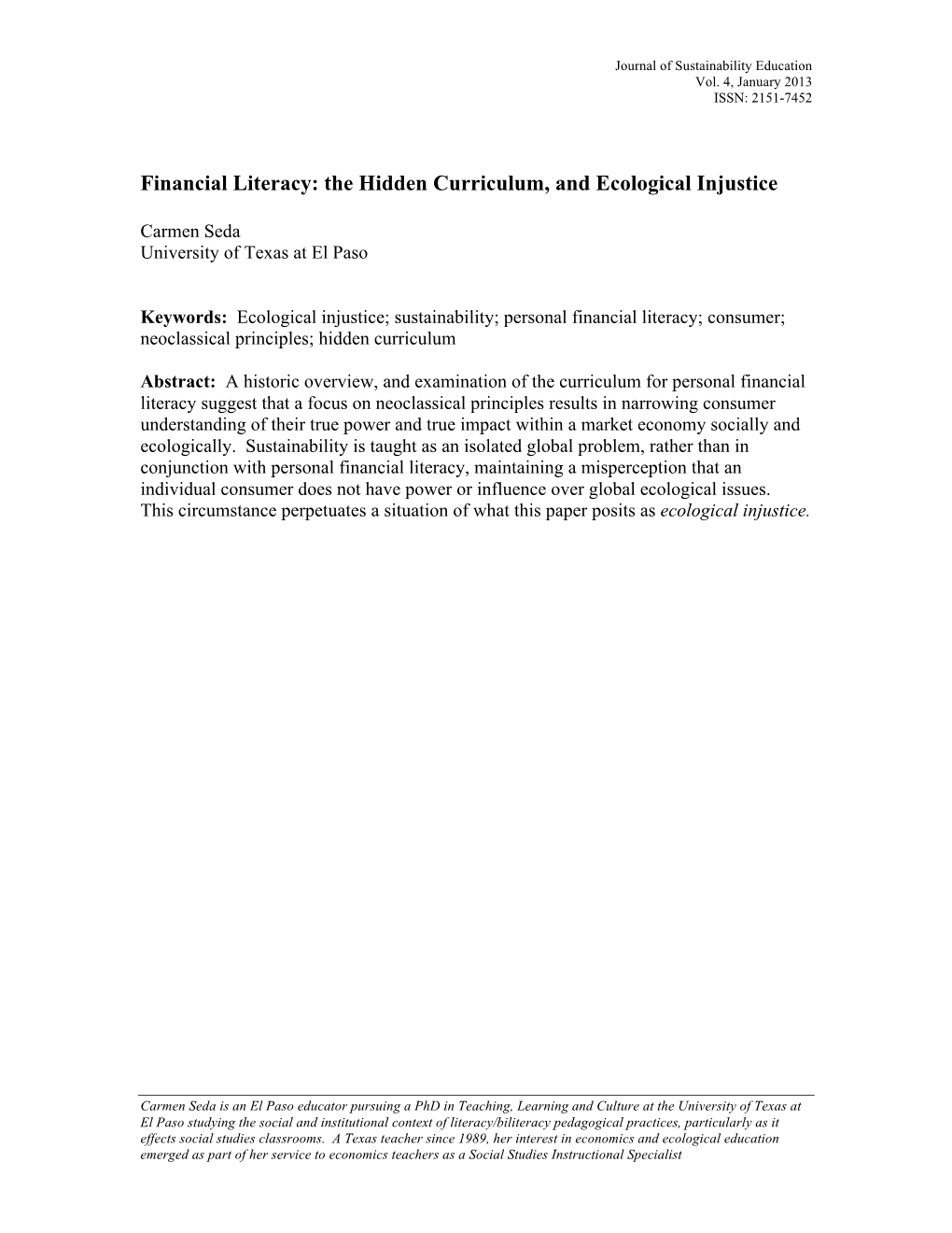 Financial Literacy: the Hidden Curriculum, and Ecological Injustice
