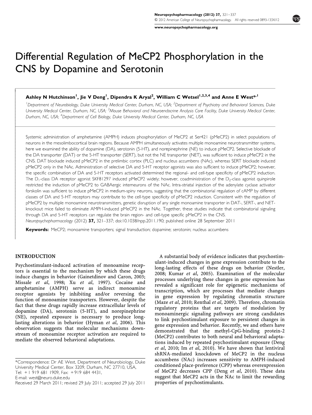 Differential Regulation of Mecp2 Phosphorylation in the CNS by Dopamine and Serotonin