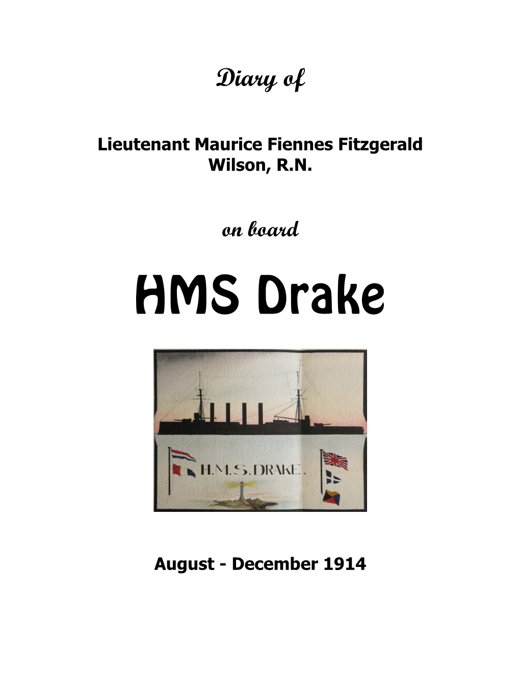 MFFW Diary 1914 HMS Drake.Pdf