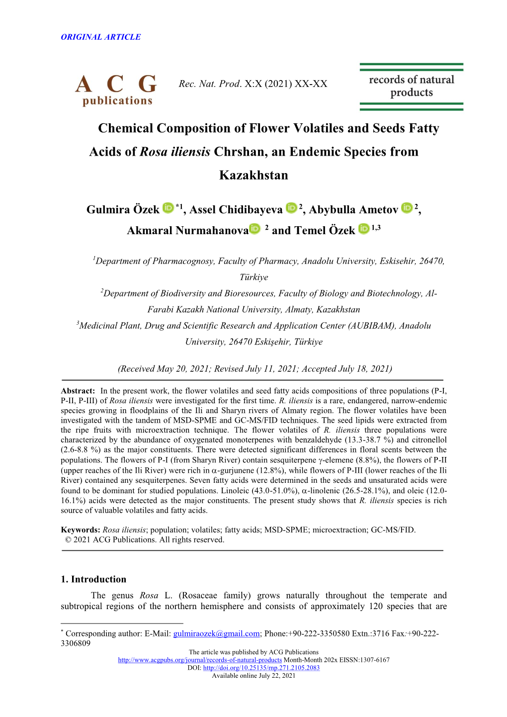 Chemical Composition of Flower Volatiles and Seeds Fatty Acids of Rosa Iliensis Chrshan, an Endemic Species from Kazakhstan