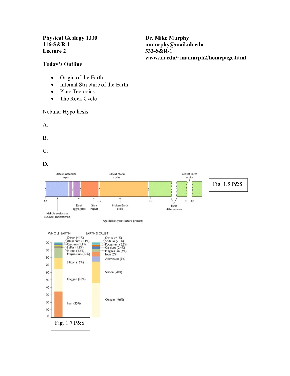 Physical Geology 1330 Dr. Mike Murphy