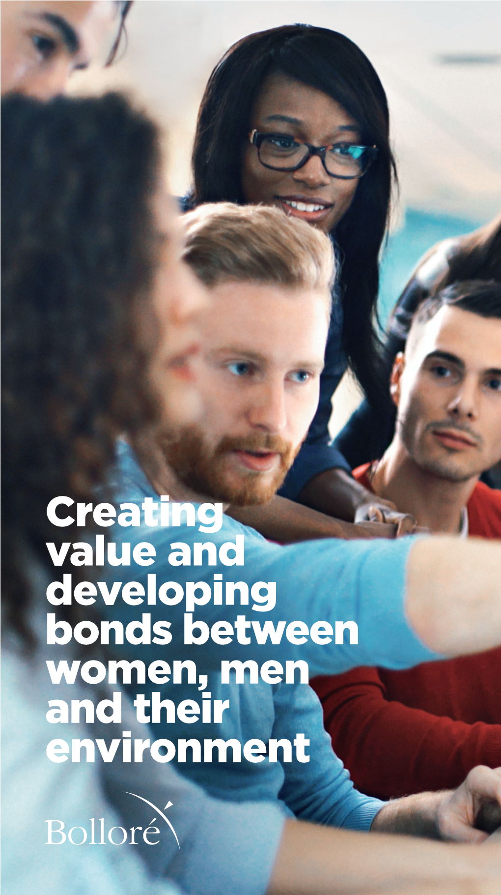 Creating Value and Developing Bonds Between Women, Men and Their