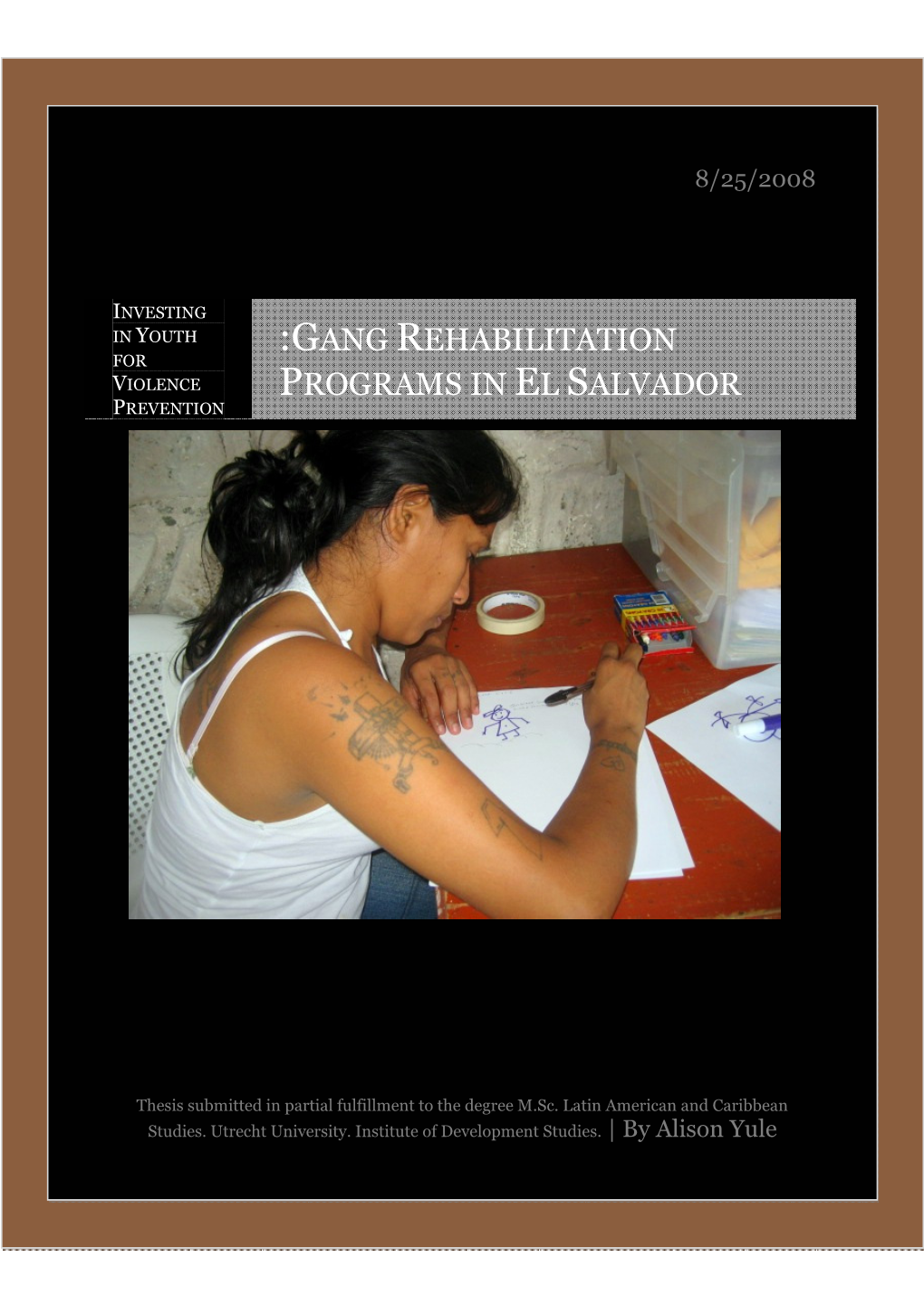 Gang Rehabilitation Programs in El Salvador