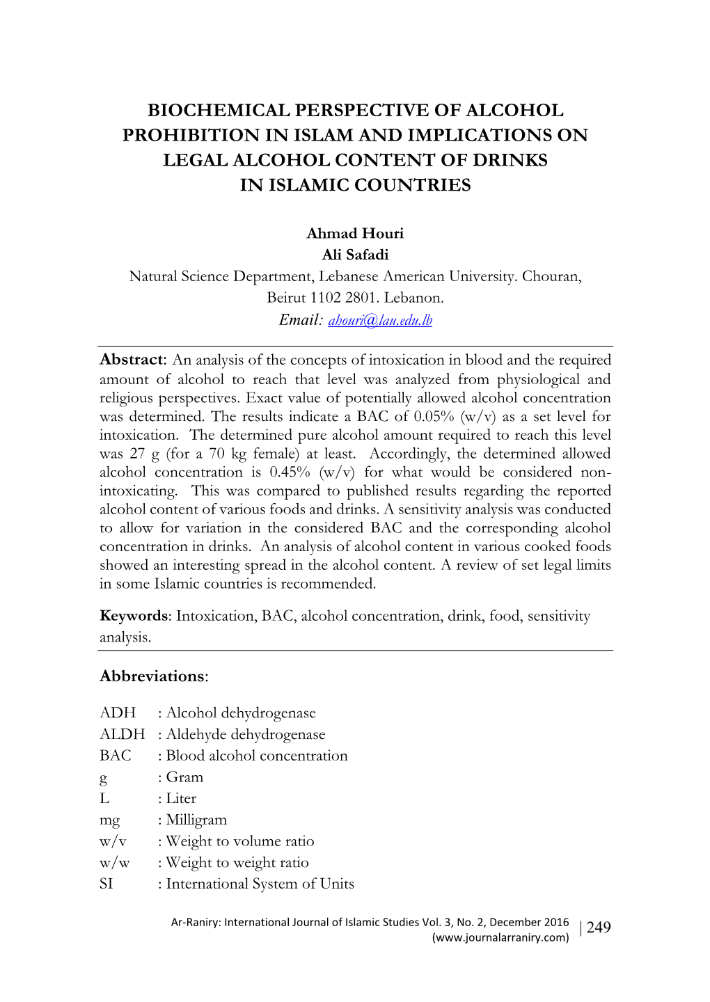 Biochemical Perspective of Alcohol Prohibition in Islam and Implications on Legal Alcohol Content of Drinks in Islamic Countries