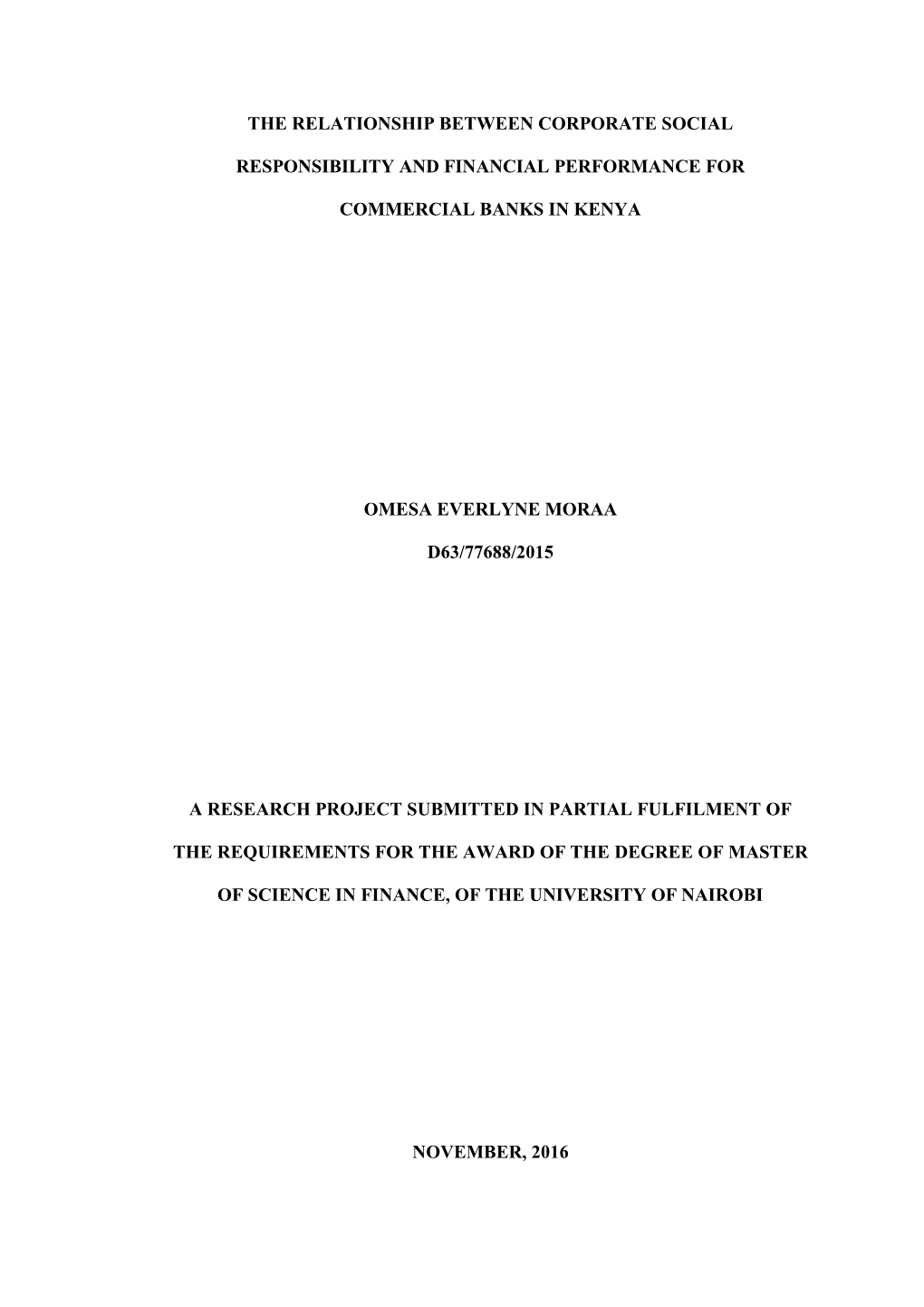 The Relationship Between Corporate Social Responsibility and Financial Performance in All Commercial Banks in Kenya