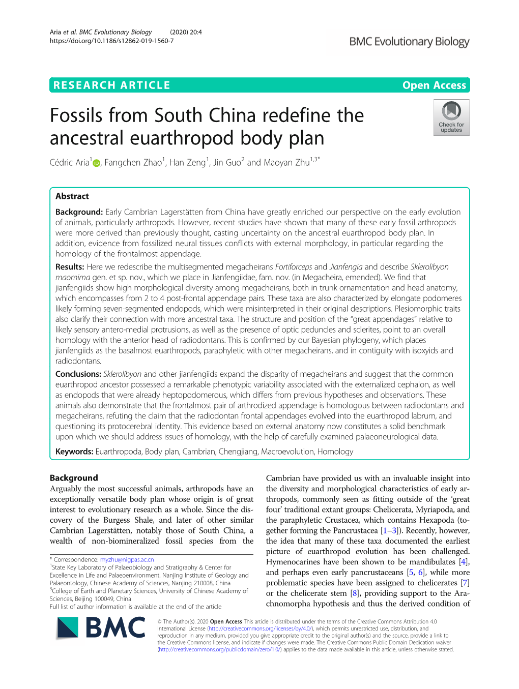 Fossils from South China Redefine the Ancestral Euarthropod Body Plan Cédric Aria1 , Fangchen Zhao1, Han Zeng1, Jin Guo2 and Maoyan Zhu1,3*