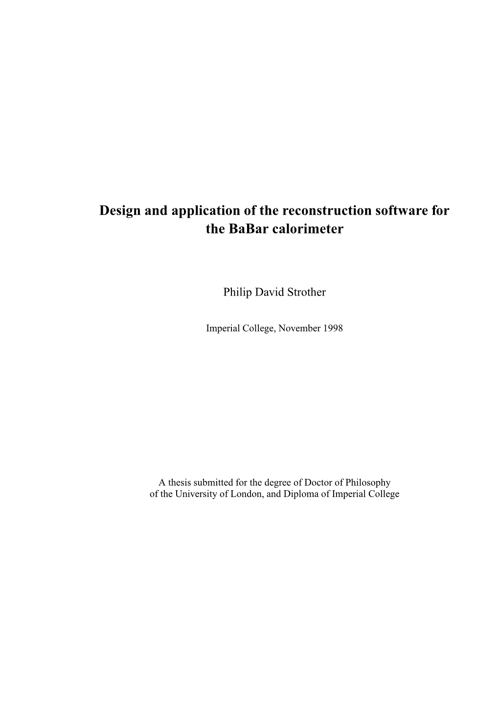 Design and Application of the Reconstruction Software for the Babar Calorimeter