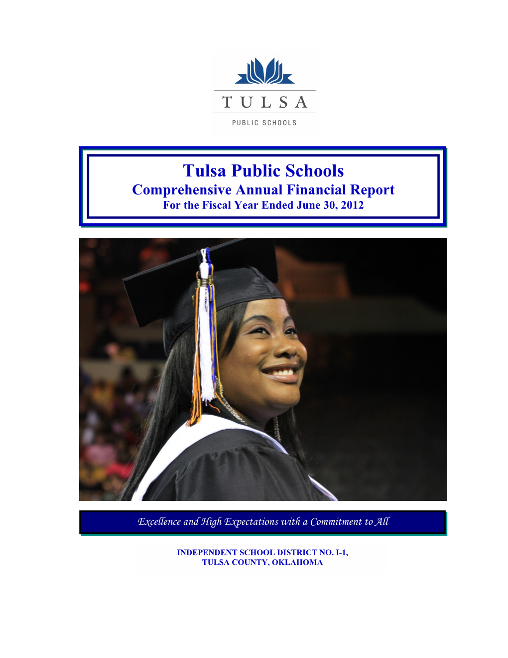 Tulsa Public Schools Comprehensive Annual Financial Report