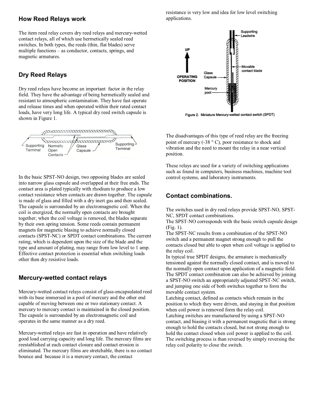 How Reed Relays Work Dry Reed Relays Mercury-Wetted Contact