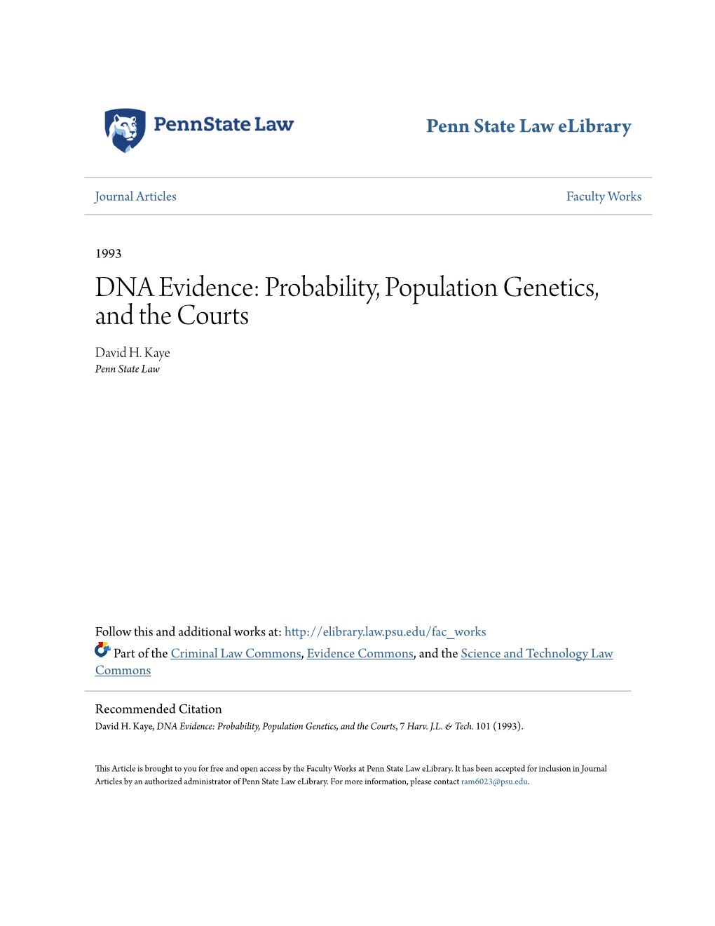 DNA Evidence: Probability, Population Genetics, and the Courts David H