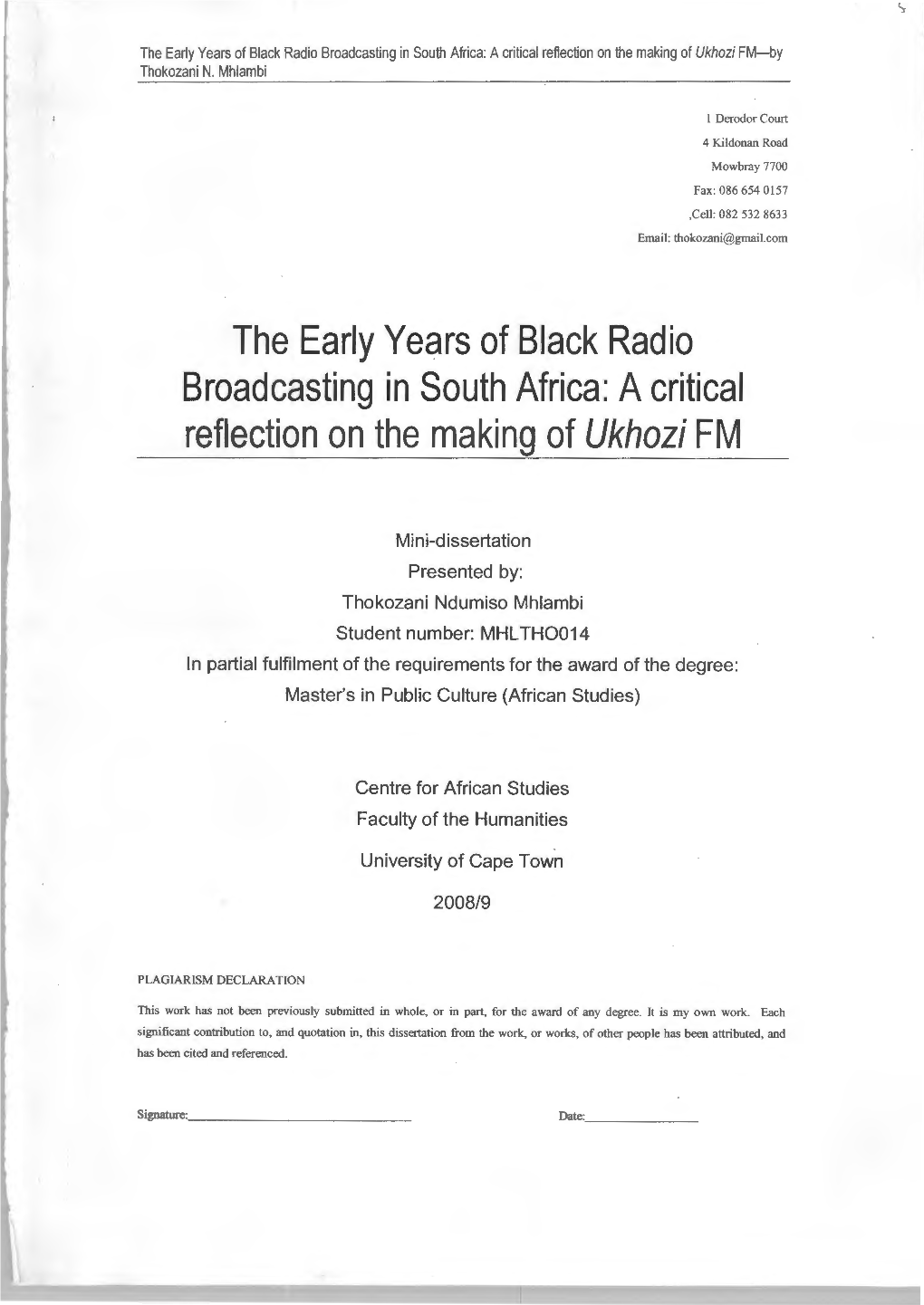 The Early Years of Black Radio Broadcasting in South Africa: a Critical Reflection on the Making of Ukhozi FM-By Thokozani N