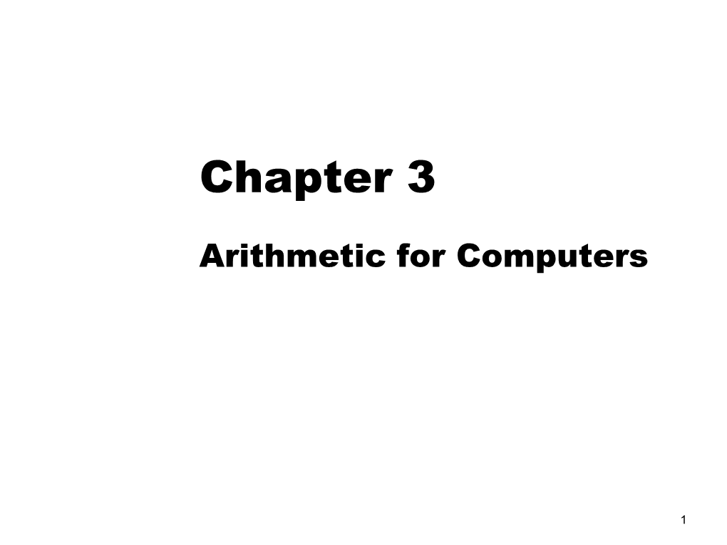 3 — Arithmetic for Computers 2 MIPS Arithmetic Logic Unit (ALU) Zero Ovf