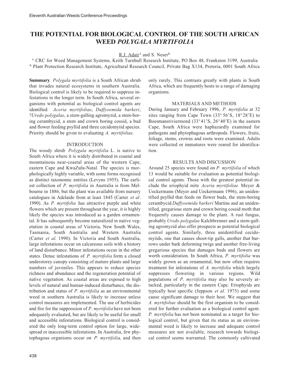 The Potential for Biological Control of the South African Weed Polygala Myrtifolia