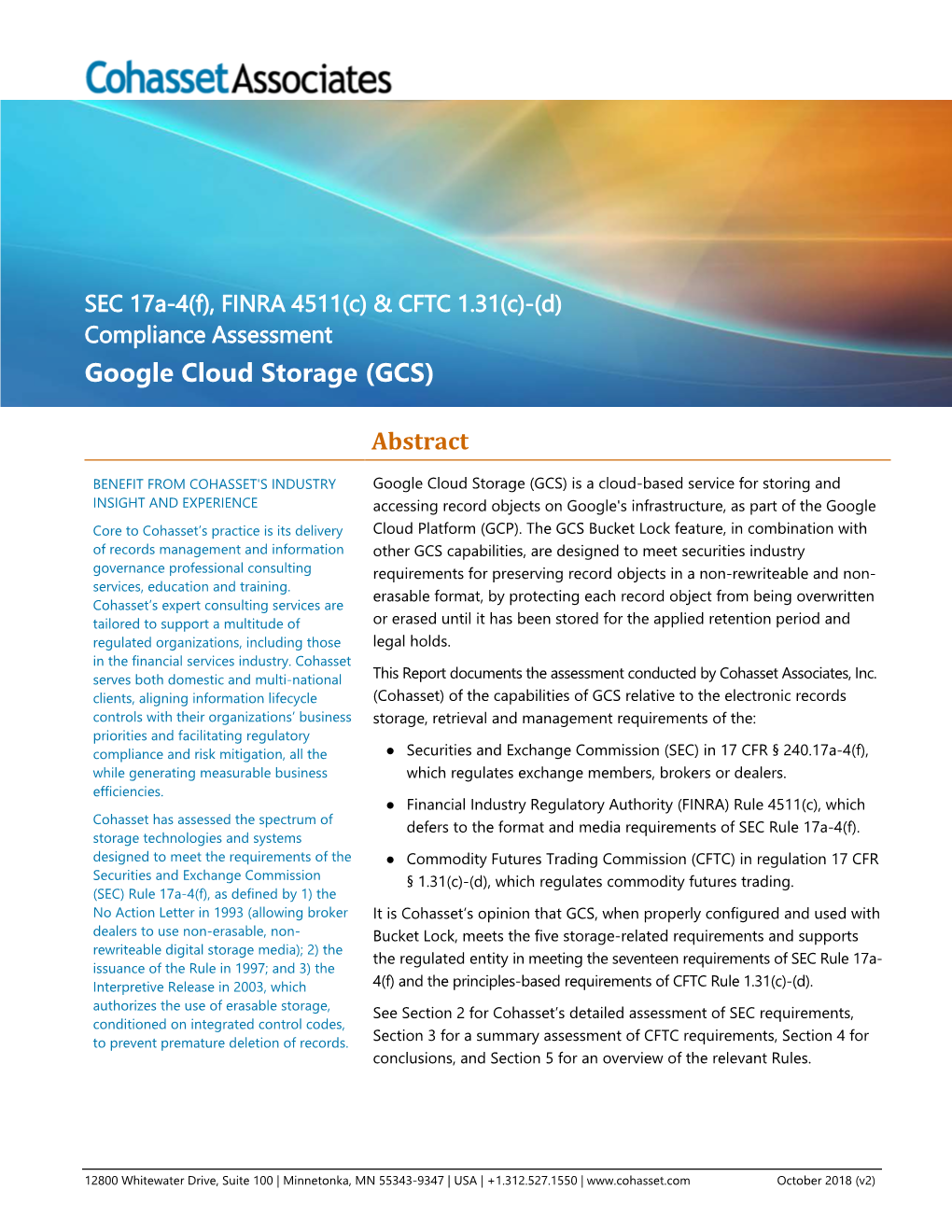 Google Cloud Storage (GCS): SEC 17A-4(F), FINRA 4511(C) & CFTC