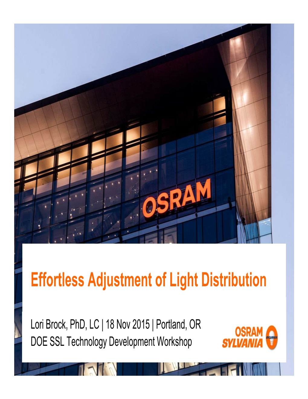 Changing Technology and Business Practices: Lori Brock, OSRAM