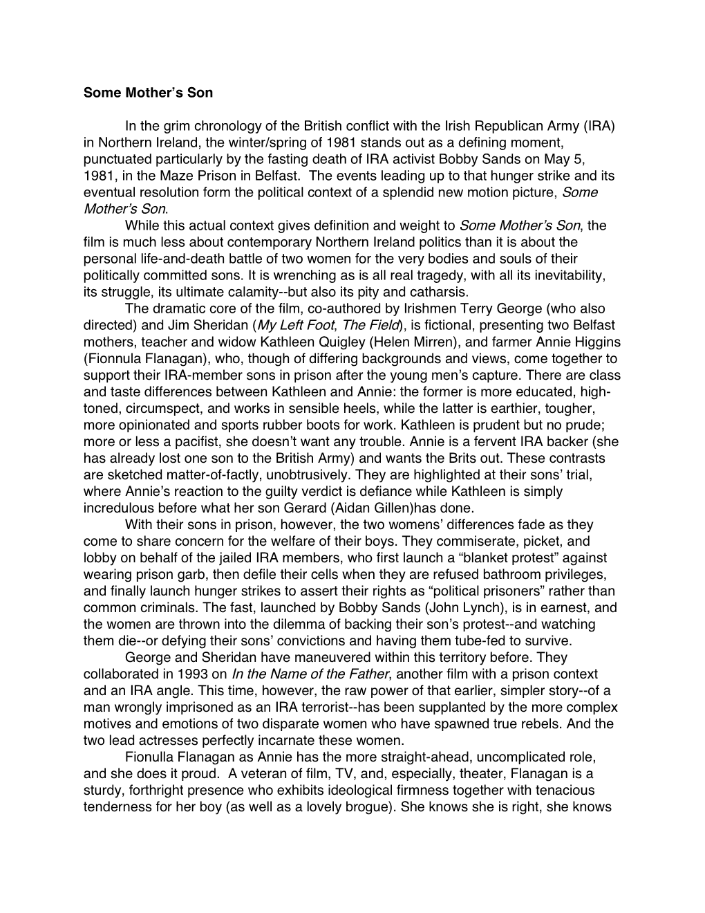 Some Mother's Son in the Grim Chronology of the British Conflict with the Irish Republican Army (IRA) in Northern Ireland