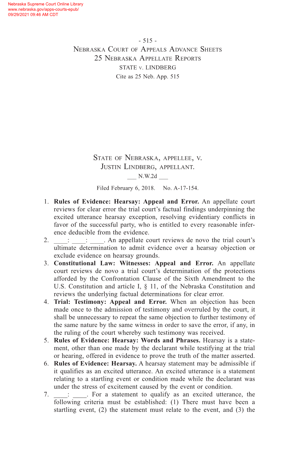 1. Rules of Evidence: Hearsay: Appeal and Error. an Appellate Court