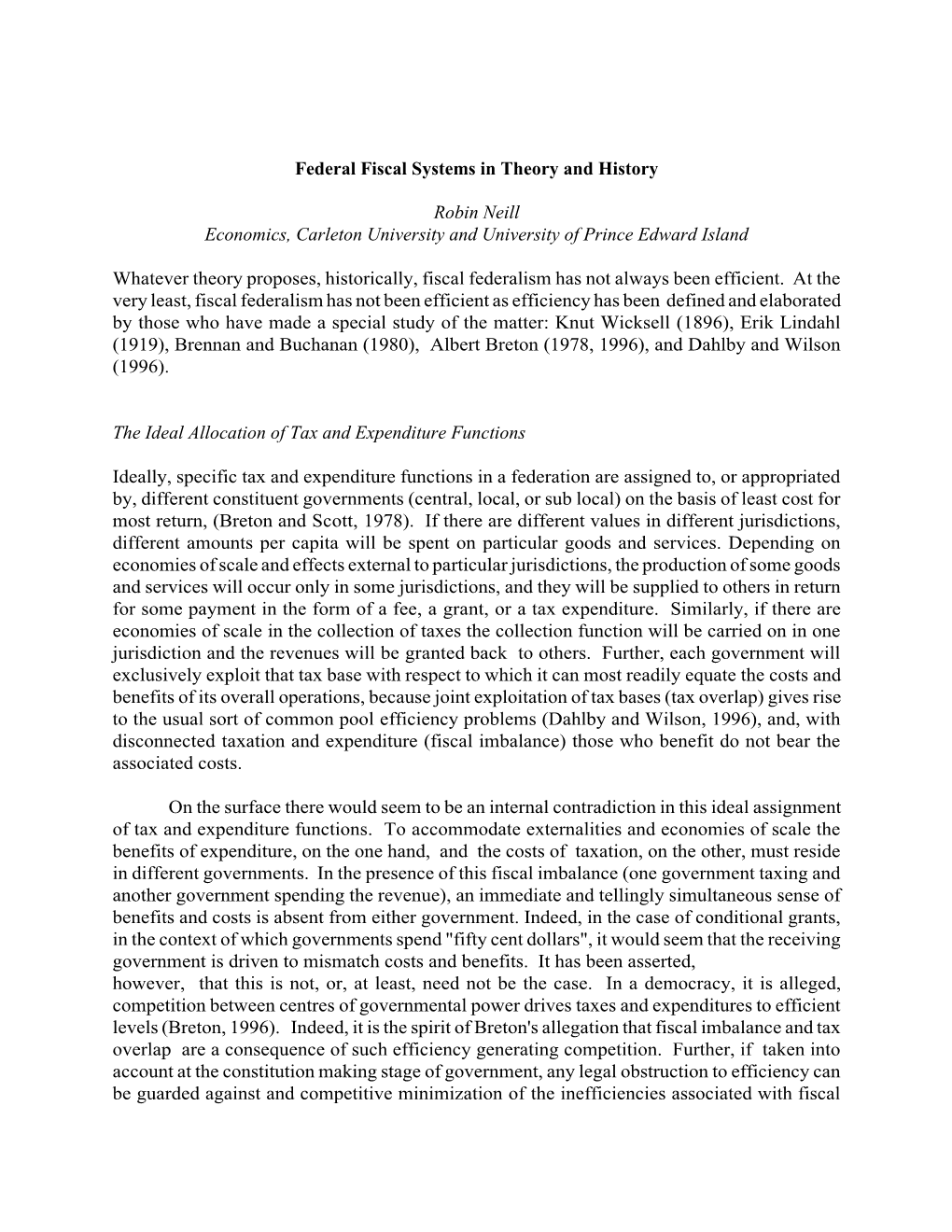 Federal Fiscal Systems in Theory and History Robin Neill