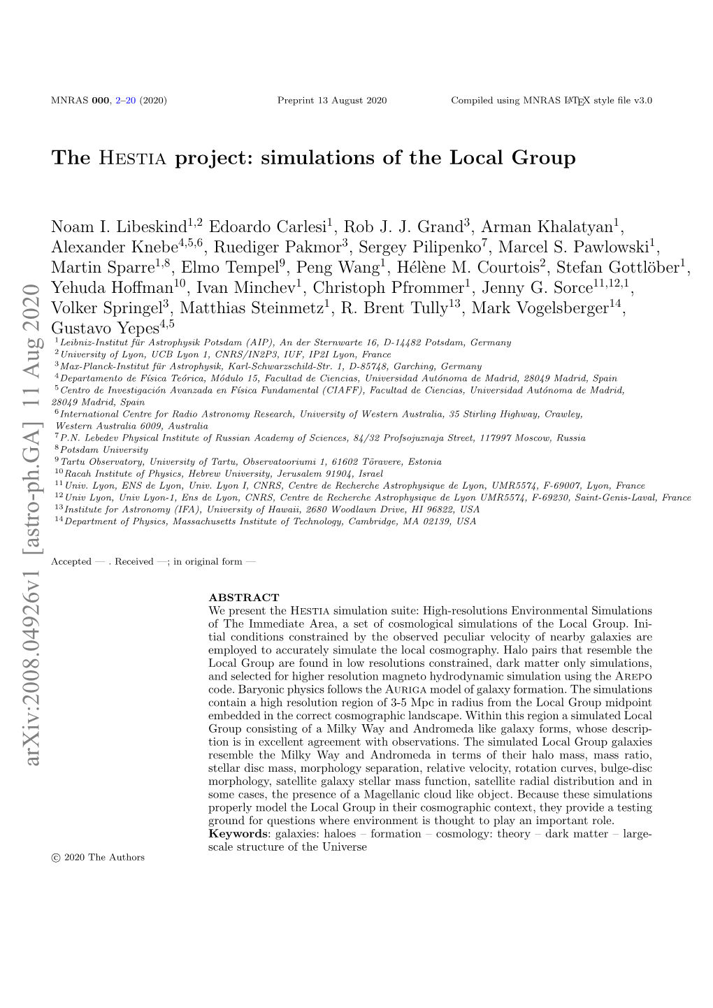 The Hestia Project: Simulations of the Local Group