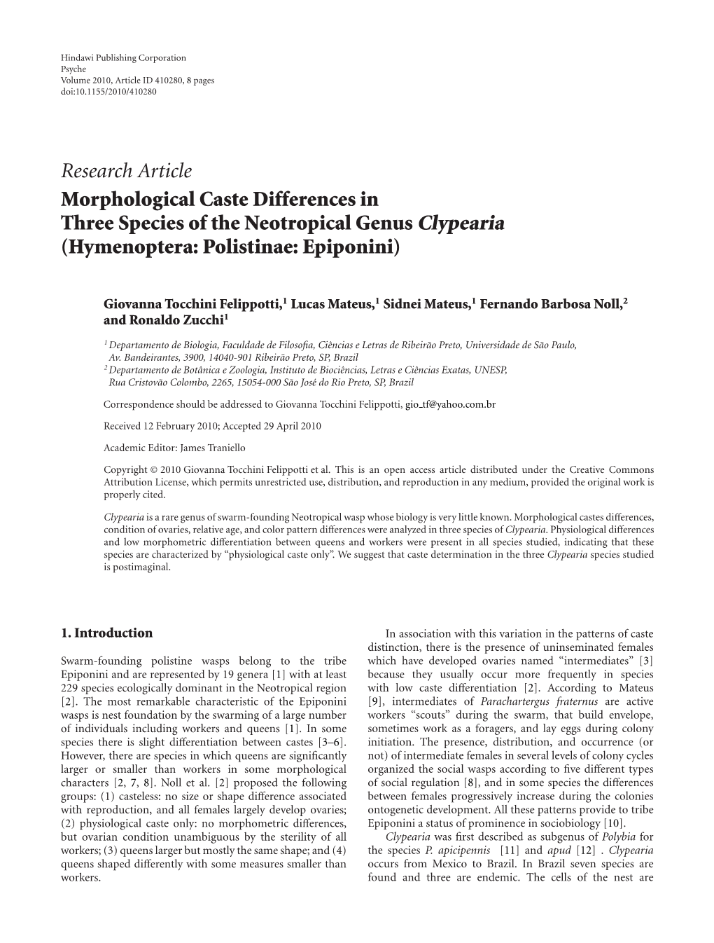 Morphological Caste Differences in Three Species of the Neotropical Genus Clypearia (Hymenoptera: Polistinae: Epiponini)