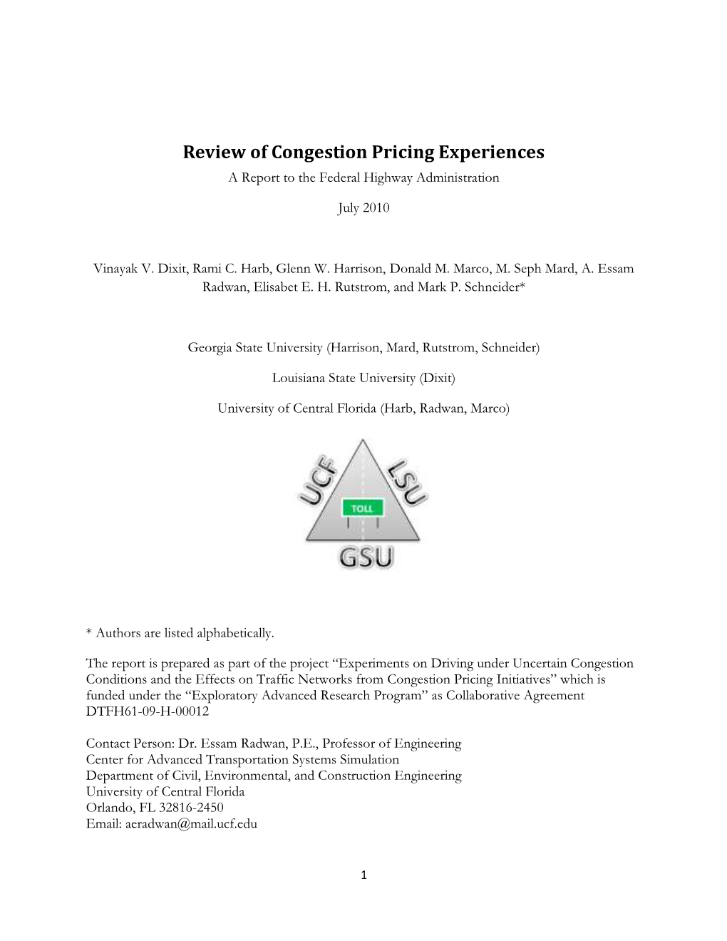 Review of Congestion Pricing Experiences a Report to the Federal Highway Administration