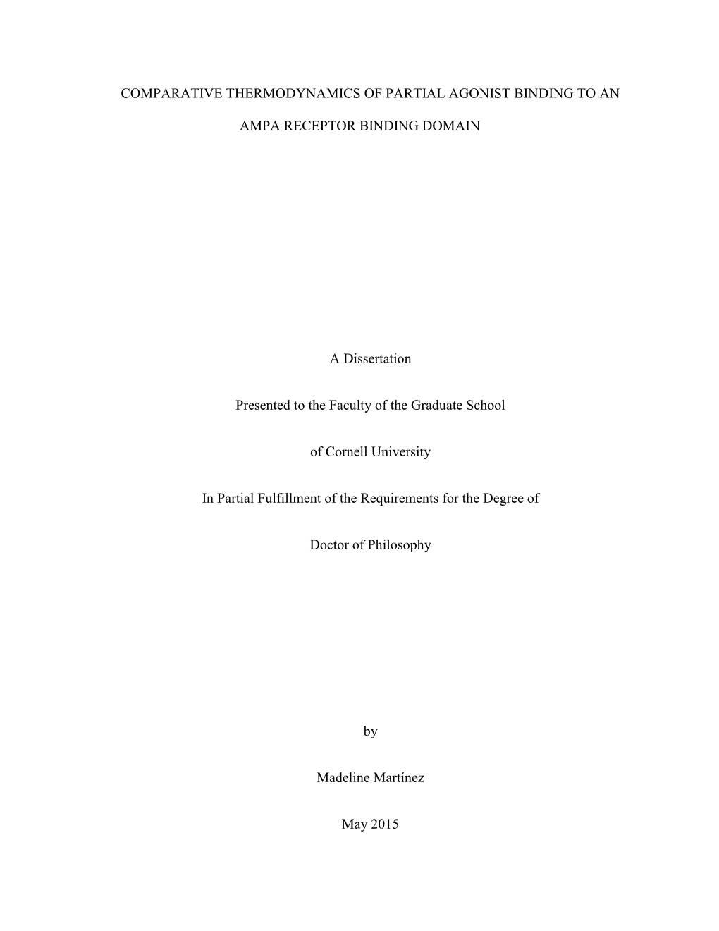 Comparative Thermodynamics of Partial Agonist Binding to An