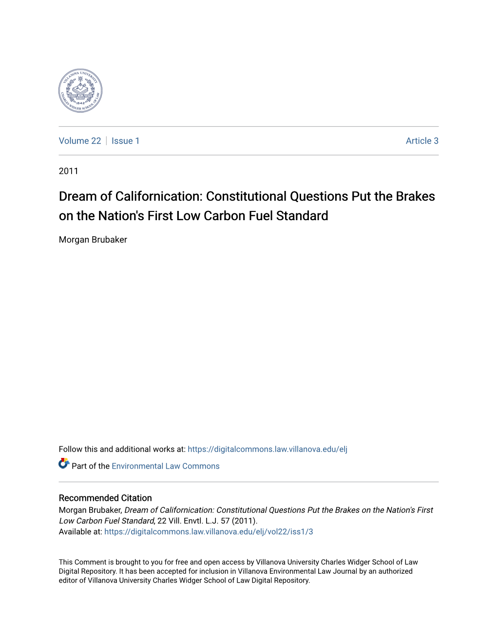 Dream of Californication: Constitutional Questions Put the Brakes on the Nation's First Low Carbon Fuel Standard