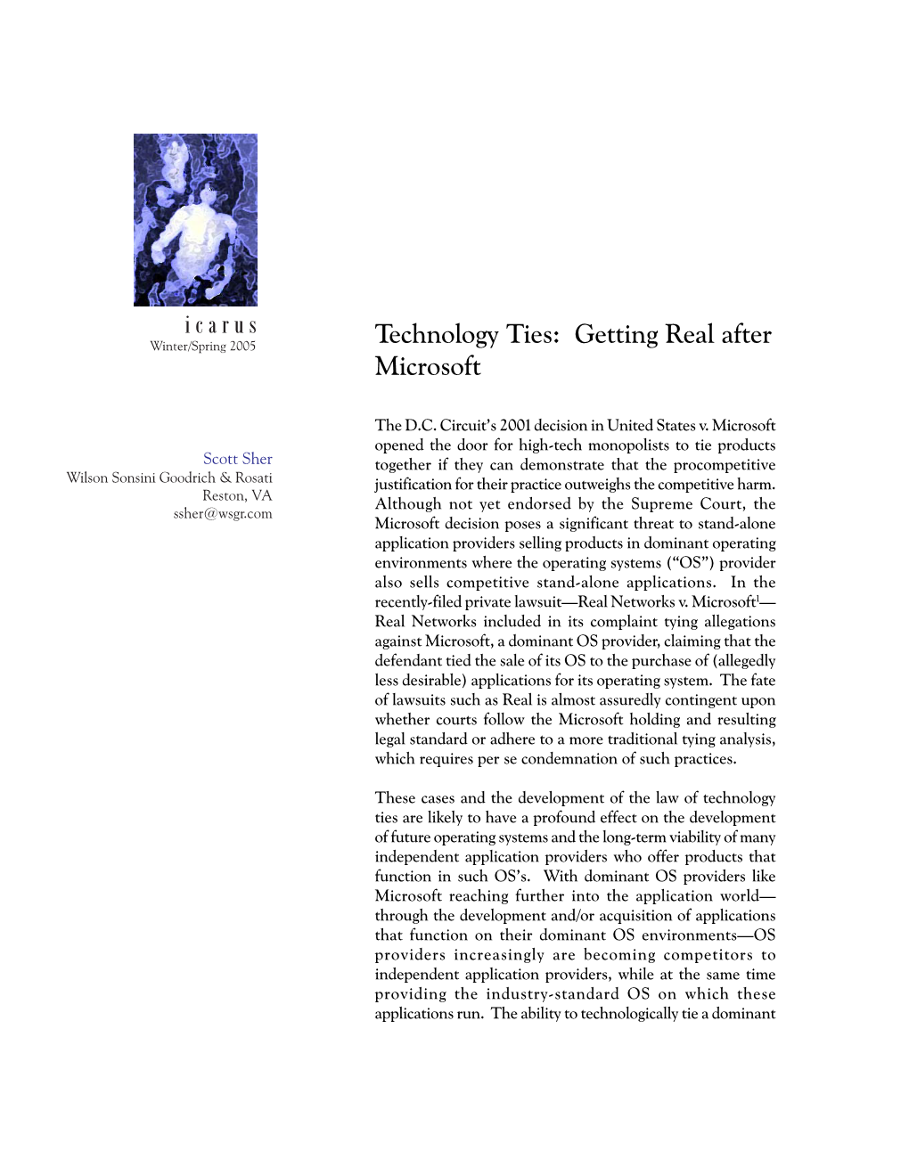 Technology Ties: Getting Real After Microsoft