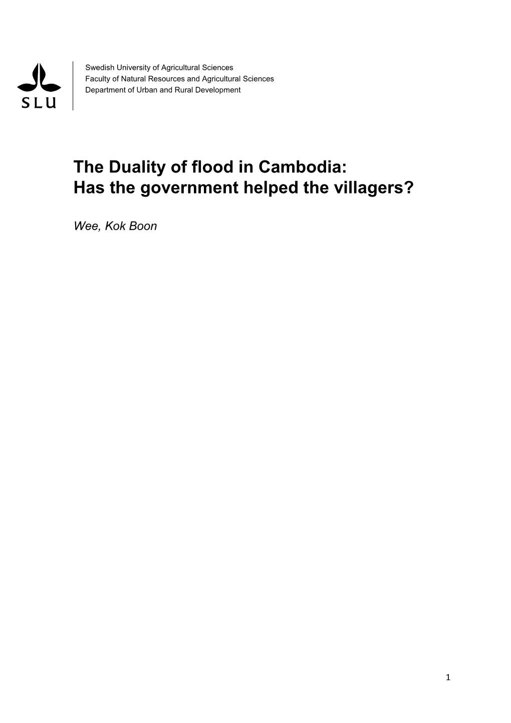 The Duality of Flood in Cambodia: Has the Government Helped the Villagers?