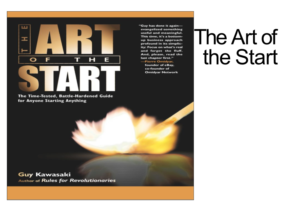 Art of the Start -Guy Kawasaki