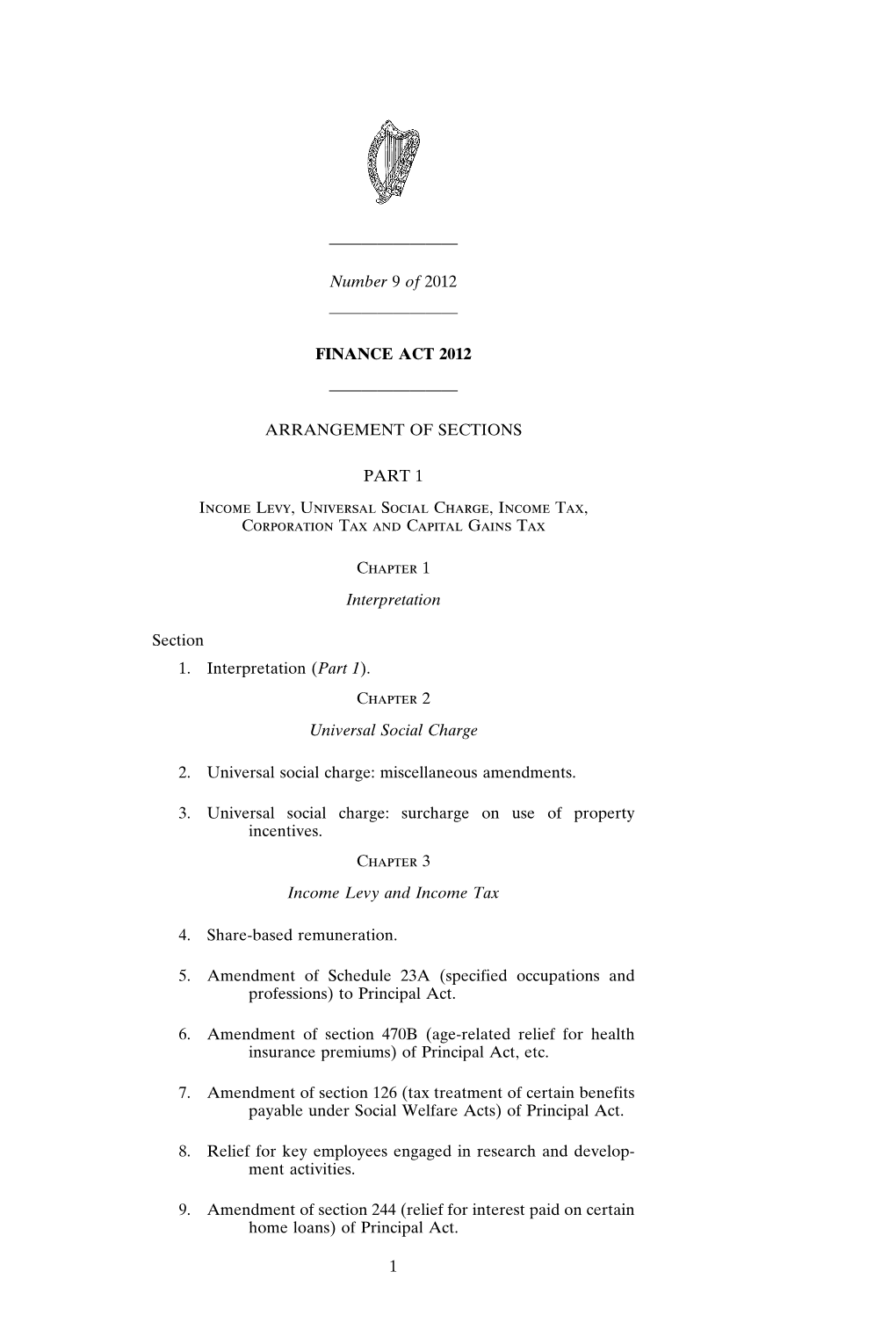 ———————— Number 9 of 2012 ———————— FINANCE ACT 2012 ———————— ARRANGEMENT of SECT