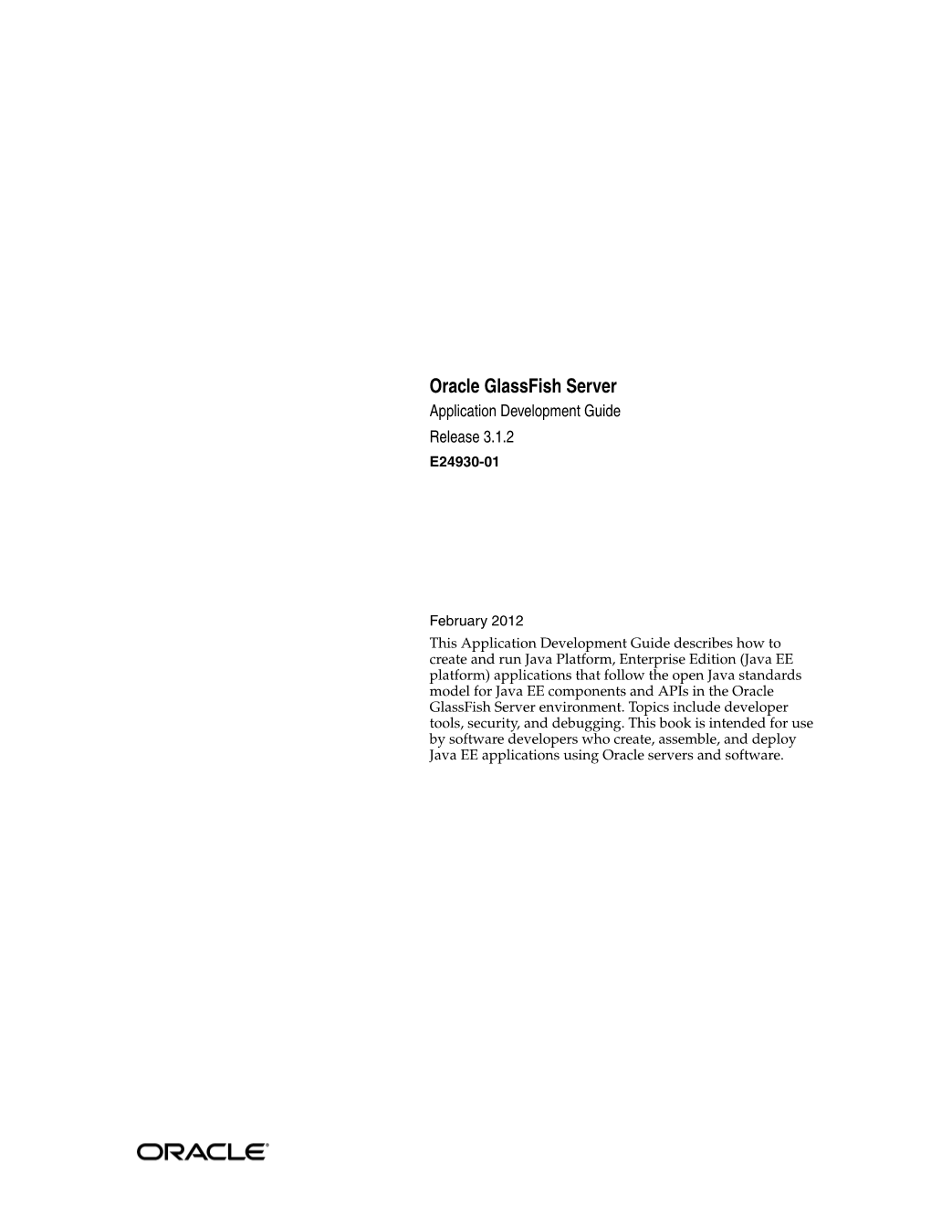 Oracle Glassfish Server Application Development Guide Release 3.1.2 E24930-01