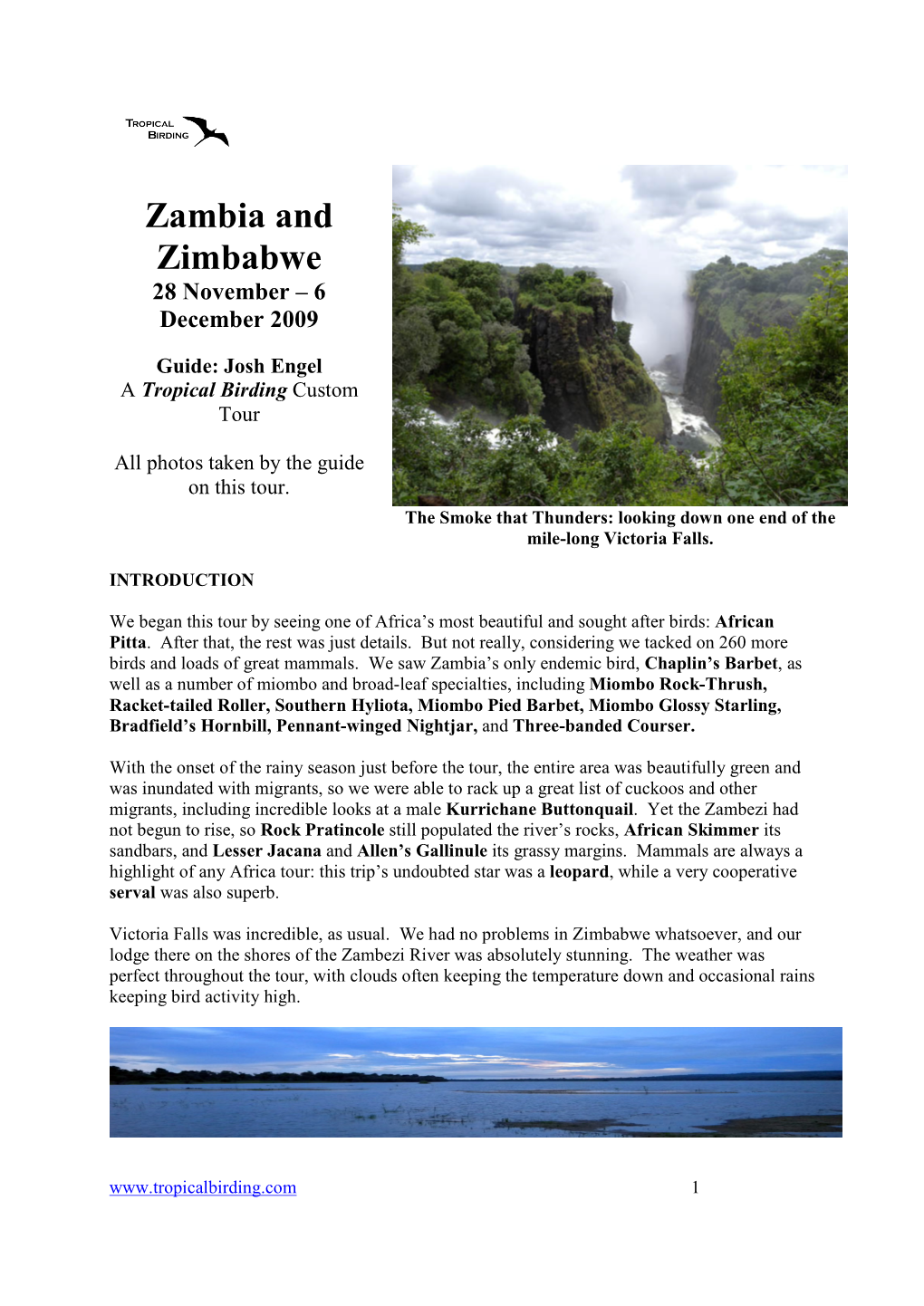 Zambia and Zimbabwe 28 �Ovember – 6 December 2009