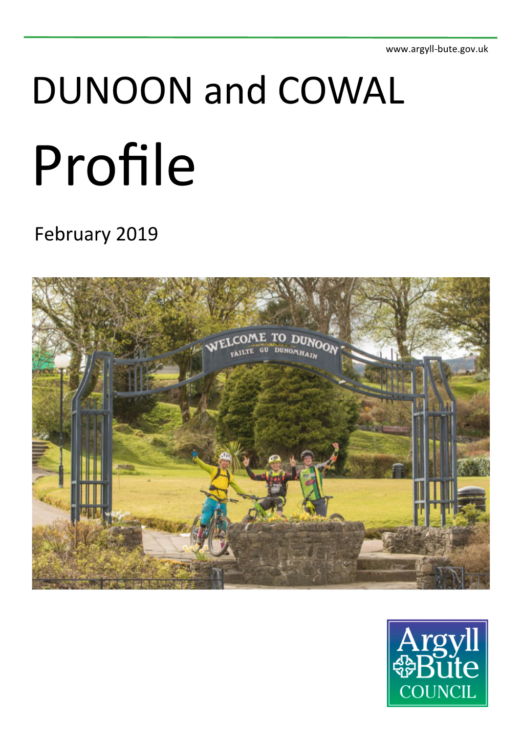 DUNOON and COWAL Profile