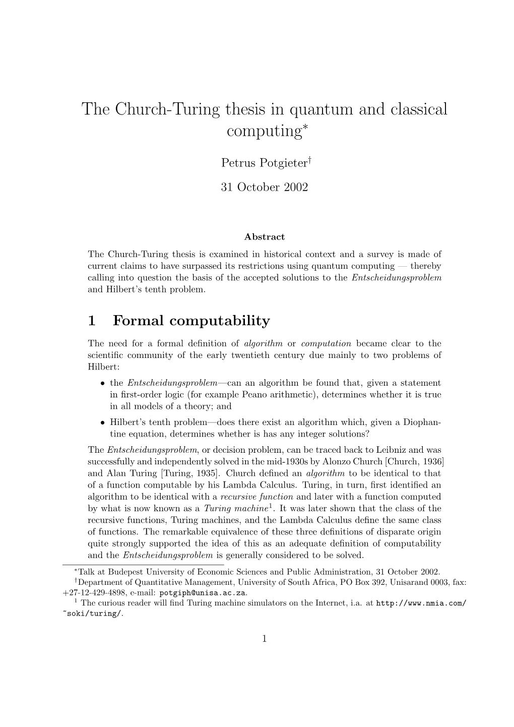 The Church-Turing Thesis in Quantum and Classical Computing∗