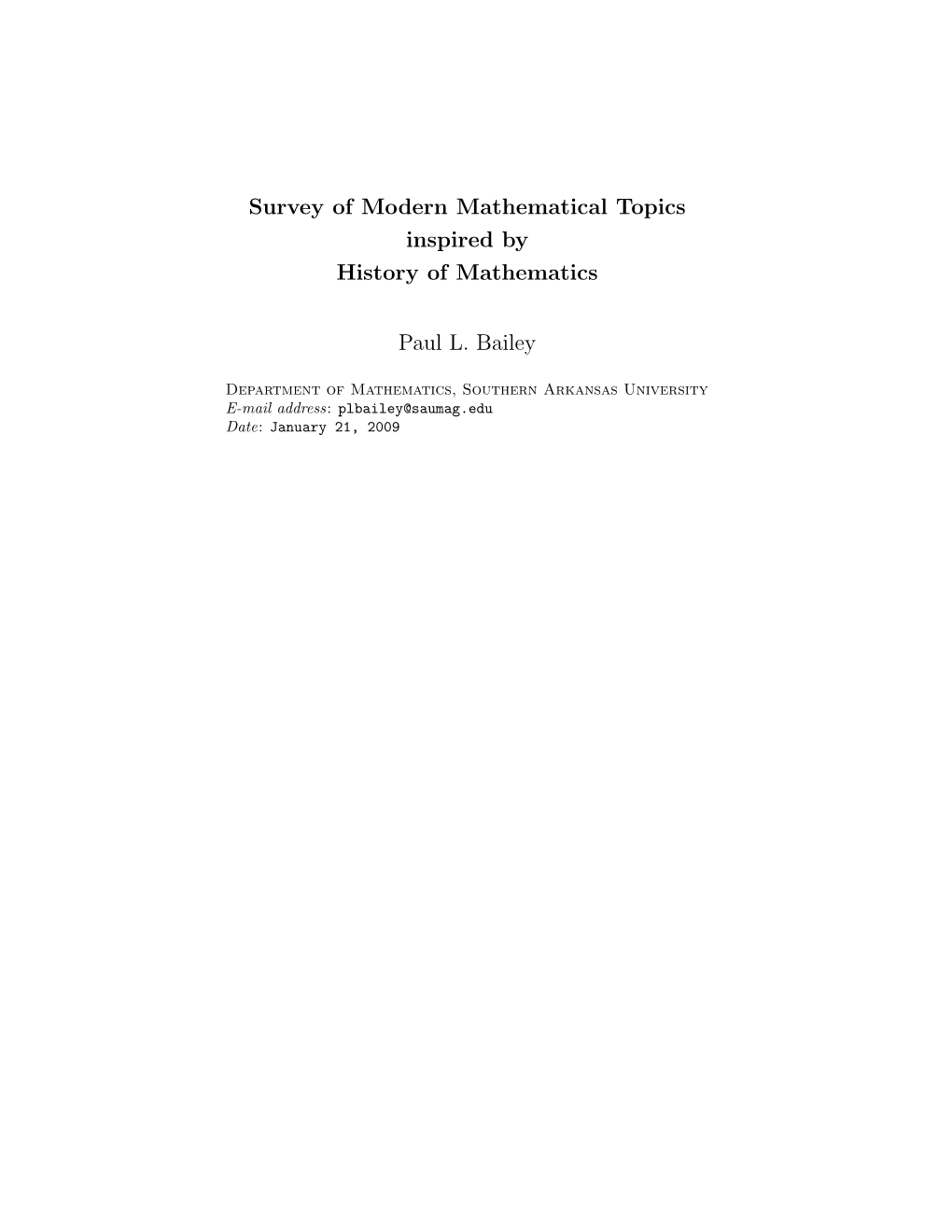 Survey of Modern Mathematical Topics Inspired by History of Mathematics