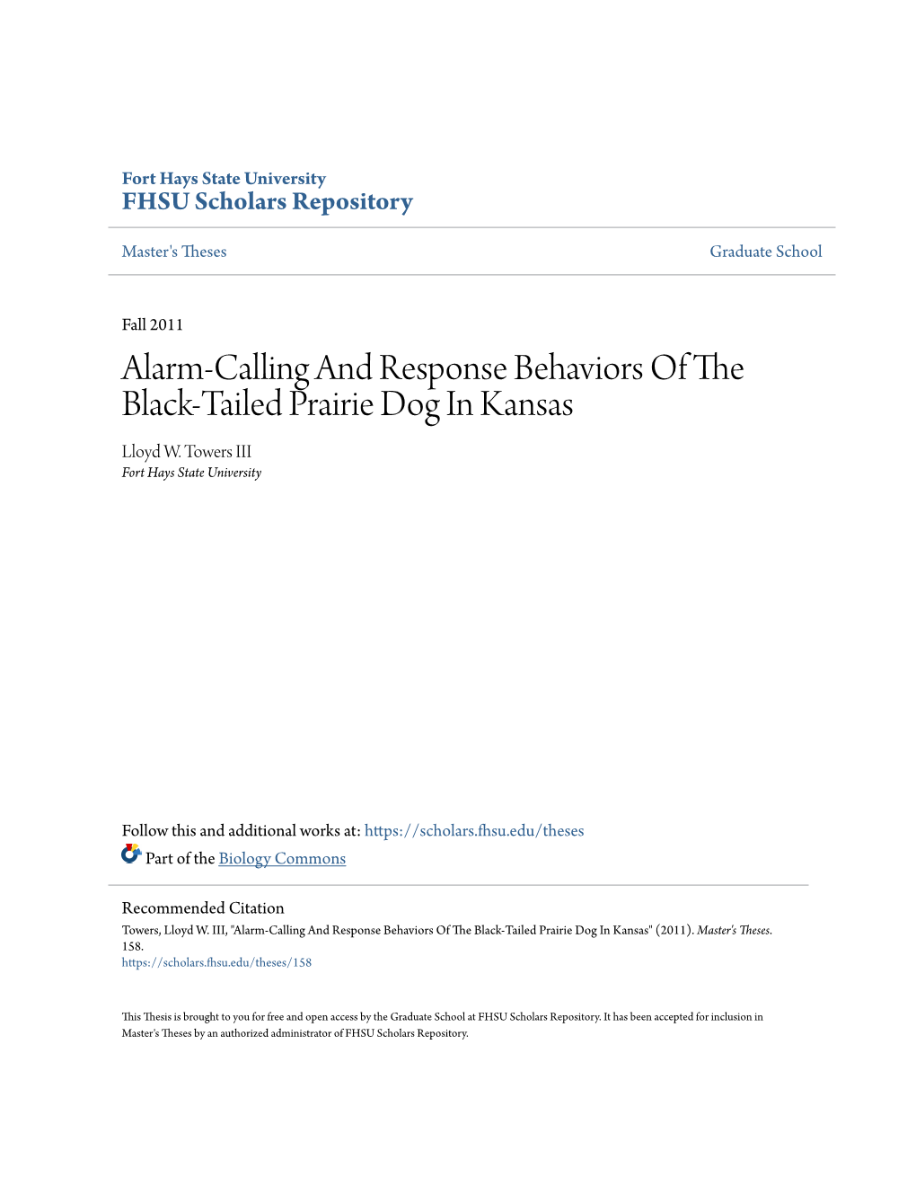 Alarm-Calling and Response Behaviors of the Black-Tailed Prairie Dog in Kansas Lloyd W