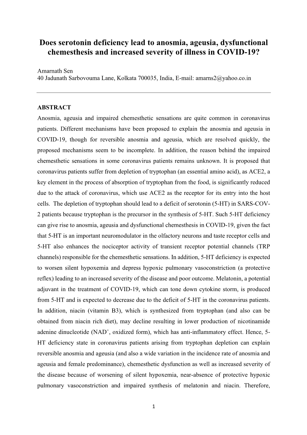 Does Serotonin Deficiency Lead to Anosmia, Ageusia, Dysfunctional Chemesthesis and Increased Severity of Illness in COVID-19?