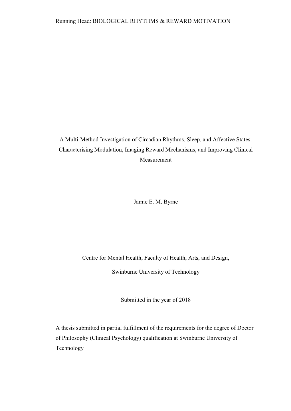 A Multi-Method Investigation of Circadian Rhythms, Sleep, And